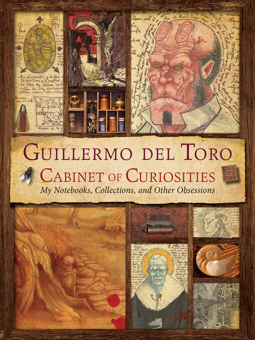 Title details for Guillermo del Toro's Cabinet of Curiosities by Guillermo del Toro - Available